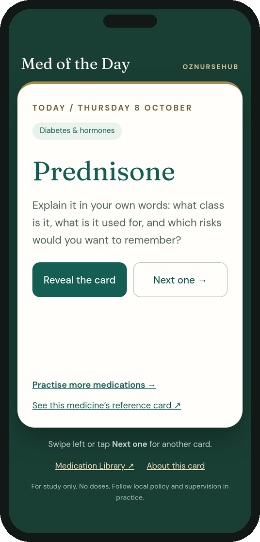 Preview of the card view on a phone: a dark green screen with Med of the Day at the top and today's medicine card, with Reveal the card and Next one buttons.